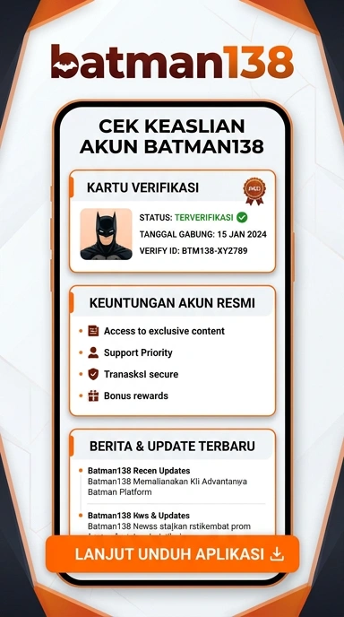 Kanal Resmi batman138 untuk Pengguna Android